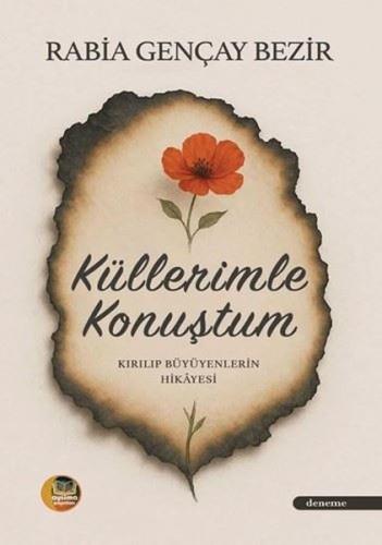 Küllerimle Konuştum