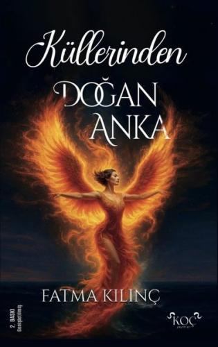 Küllerinden Doğan Anka (Ciltli)