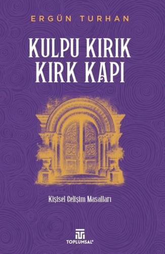 Kulpu Kırık Kırk Kapı | Kitap Ambarı