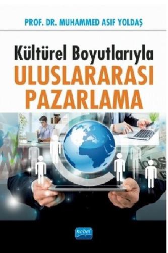 Kültürel Boyutlarıyla Uluslararası Pazarlama