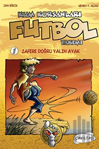 Kum Korsanları 1 - Futbol Takımı