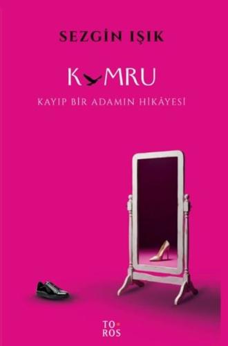 Kumru - Kayıp Bir Adamın Hikayesi