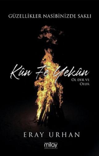 Kün Fe Yekün | Kitap Ambarı