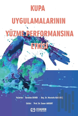 Kupa Uygulamalarının Yüzme Performansına Etkisi