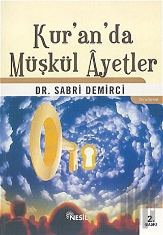 Kur’an’da Müşkül Ayetler
