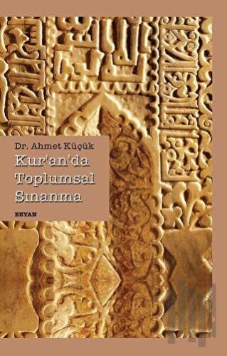 Kur’an’da Toplumsal Sınanma