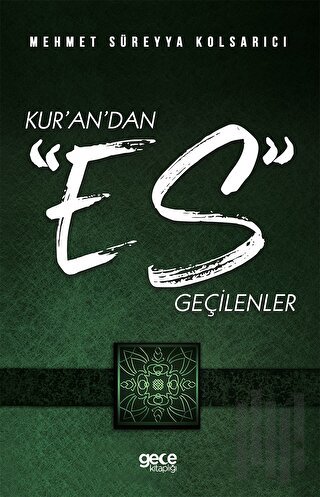 Kur'an'dan Es Geçilenler