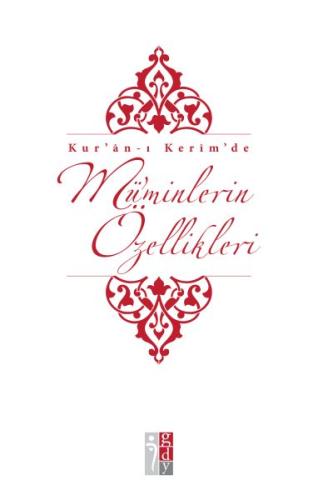 Kuranı Kerimde Müminlerin Özellikleri | Kitap Ambarı