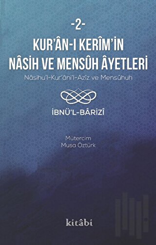 Kur’an-ı Kerim’in Nasih Ve Mensuh Ayetleri 2