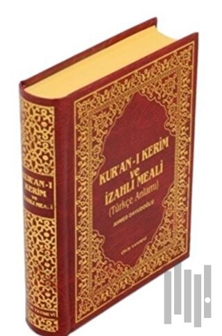 Kur’an-ı Kerim ve İzahlı Meali (Hafız Boy) (Ciltli)