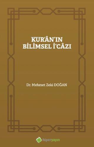 Kur’ân’ın Bilimsel İ’câzı | Kitap Ambarı