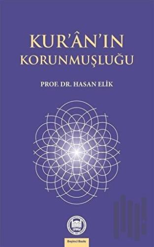 Kur’an’ın Korunmuşluğu