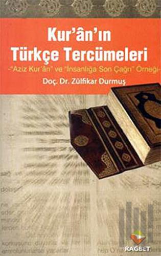 Kur’an’ın Türkçe Tercümeleri