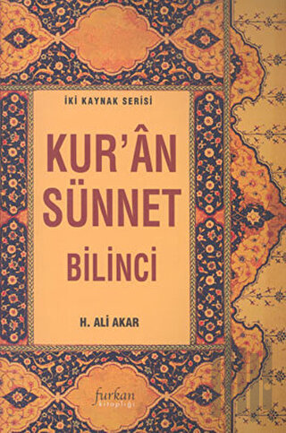 Kur'an Sünnet Bilinci