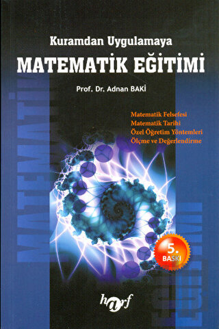 Kuramdan Uygulamaya Matematik Eğitimi