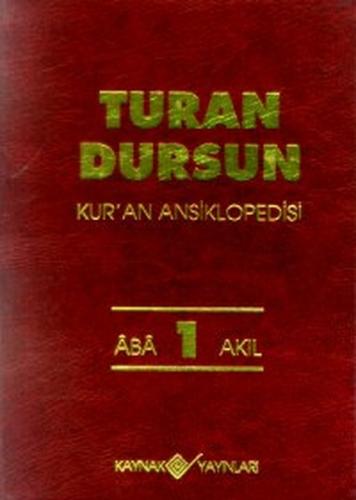 Kur'an Ansiklopedisi Cilt: 1 Aba-Akıl | Kitap Ambarı
