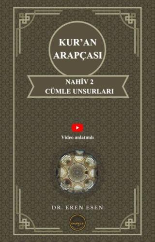 Kur'an Arapçası Nahiv 2 Cümle Unsurları - İleri Seviye