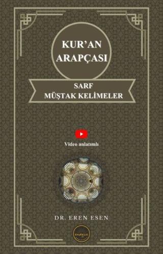 Kur'an Arapçası Sarf Müştak Kelimeler - İlk,Orta,İleri Seviye