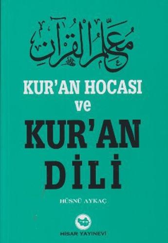 Kur'an Hocası ve Kur'an Dili