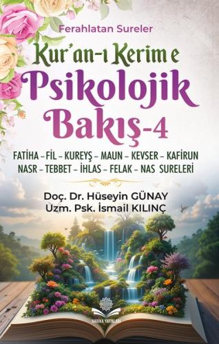 Kur'an-ı Kerim'e Psikolojik Bakış 4
