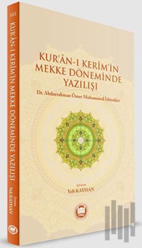 Kur'an-ı Kerim'in Mekke Döneminde Yazılışı