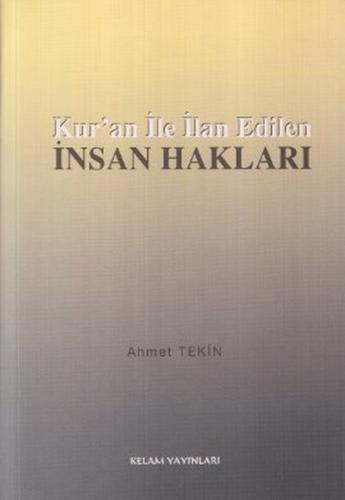 Kur'an ile İlan Edilen İnsan Hakları