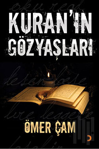 Kuran’ın Gözyaşları