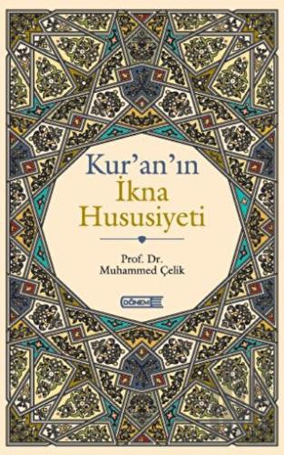 Kur'an’ın İkna Hususiyeti