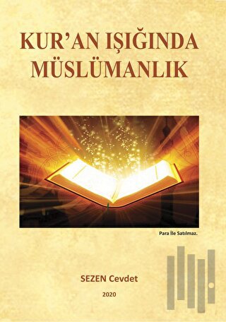Kuran Işığında Müslümanlık