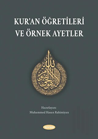 Kur'an Öğretileri ve Örnek Ayetler