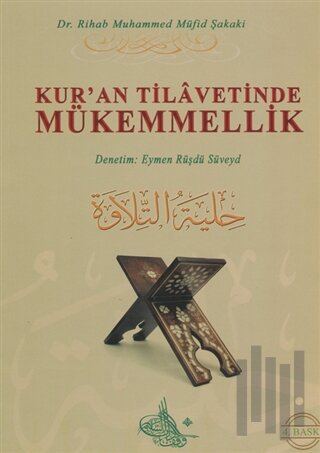 Kur'an Tilavetinde Mükemmellik