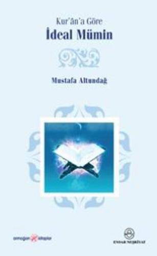 Kur'an'a Göre İdeal Mümin