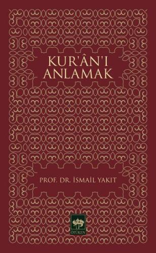Kur'an'ı Anlamak