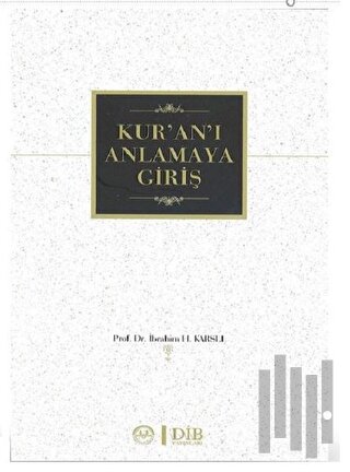 Kur'an'ı Anlamaya Giriş