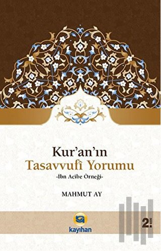 Kur'an'ın Tasavvufi Yorumu