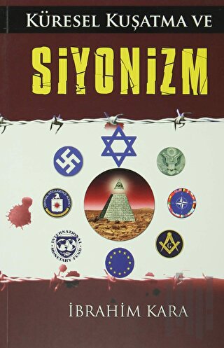 Küresel Kuşatma ve Siyonizm