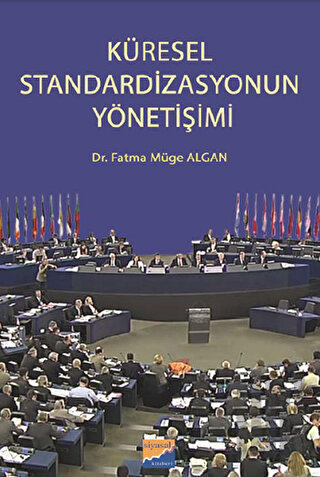Küresel Standardizasyonun Yönetişimi