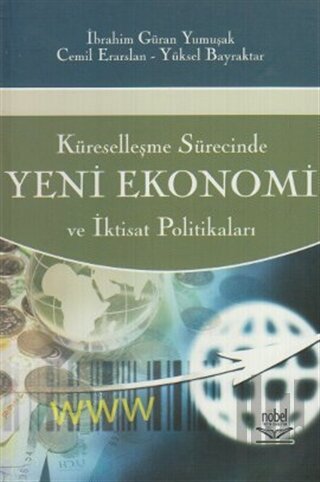 Küreselleşme Sürecinde Yeni Ekonomi ve İktisat Politikaları | Kitap Am