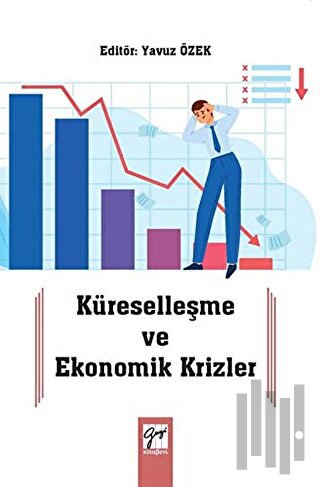 Küreselleşme ve Ekonomik Krizler | Kitap Ambarı