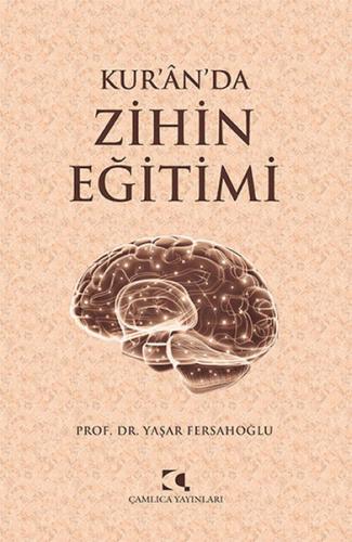 Kur'n'da Zihin Eğitimi