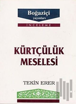 Kürtçülük Meselesi