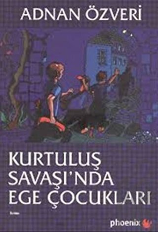 Kurtuluş Savaşında Ege Çocukları