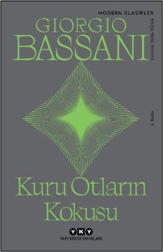 Kuru Otların Kokusu - Modern Klasikler