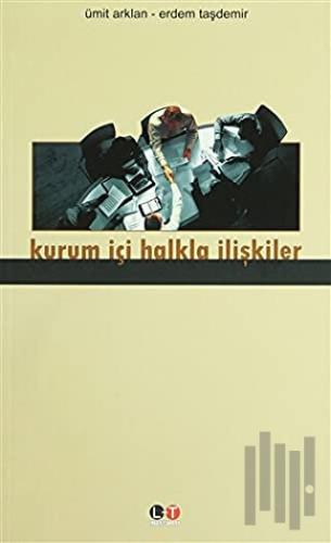 Kurum İçi Halkla İlişkiler
