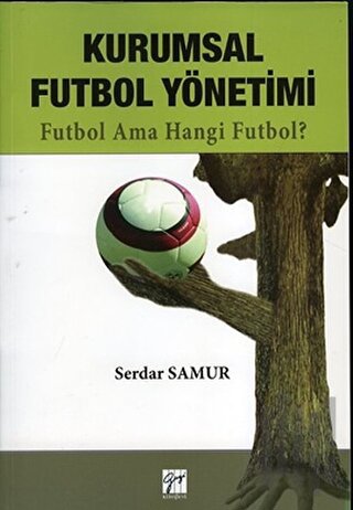 Kurumsal Futbol Yönetimi | Kitap Ambarı