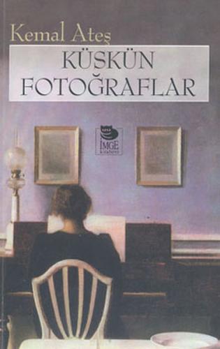 Küskün Fotoğraflar