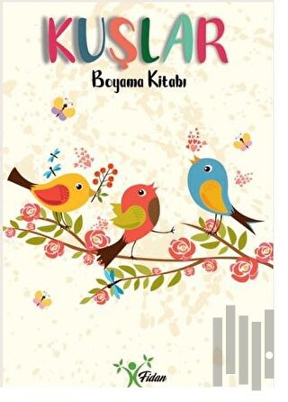Kuşlar - Boyama Kitabı