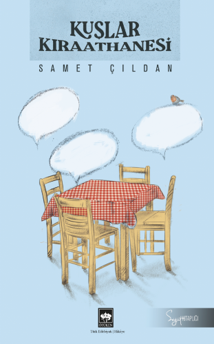 Kuşlar Kıraathanesi | Kitap Ambarı