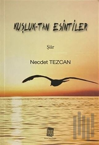 Kuşluk - Tan Esintiler