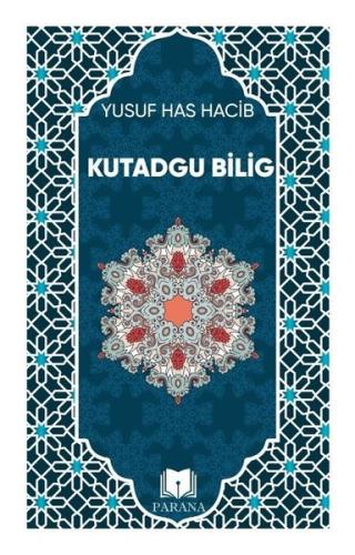 Kutadgu Bilig | Kitap Ambarı